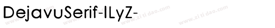 DejavuSerif-lLyZ字体转换