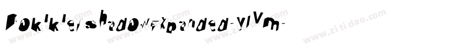 RokikierShadowExpanded-ylVm字体转换