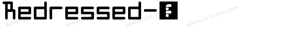 Redressed字体转换
