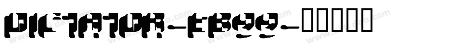 Dictator-EB99字体转换