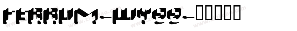 Ferrum-wy99字体转换