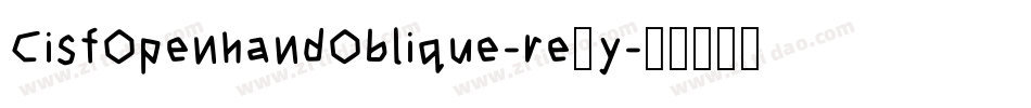 CisfOpenhandOblique-re3y字体转换