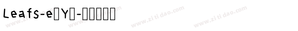 Leafs-e3Y6字体转换