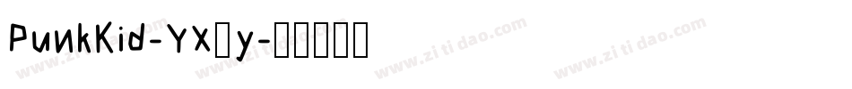 PunkKid-YX3y字体转换