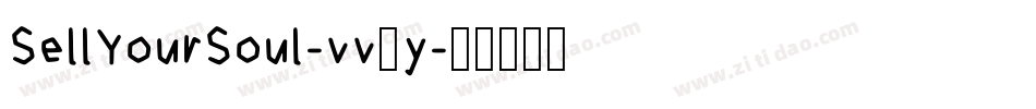 SellYourSoul-vv3y字体转换