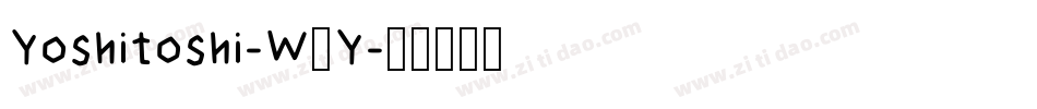 Yoshitoshi-W3Y字体转换