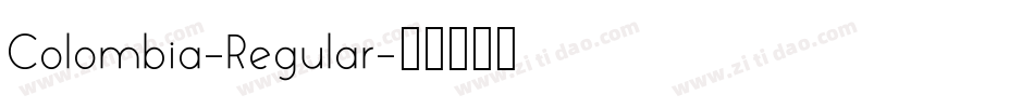 Colombia-Regular字体转换