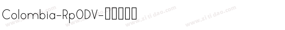 Colombia-Rp0DV字体转换