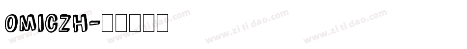 Omiczh字体转换