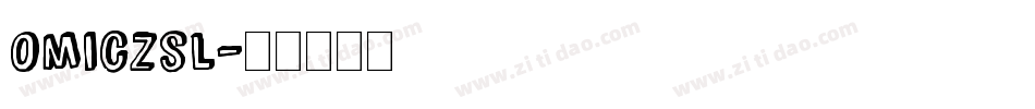 Omiczsl字体转换