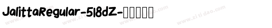 JalittaRegular-518dZ字体转换 JalittaRegular-518dZ字体转换