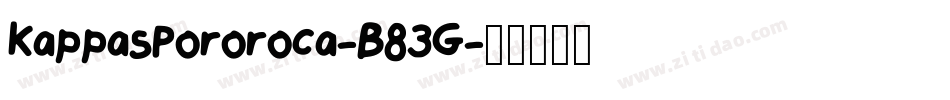 KappasPororoca-B83G字体转换