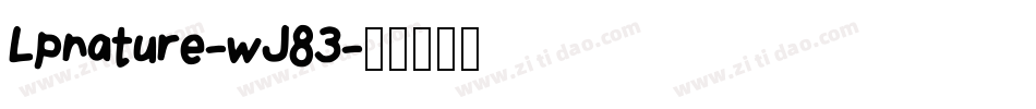 Lpnature-wJ83字体转换