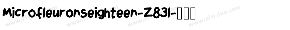 Microfleuronseighteen-Z83l字体转换 Microfleuronseighteen-Z83l字体转换
