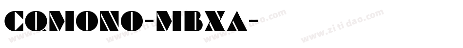 CqMono-mBXa字体转换