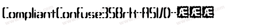 CompliantConfuse3SBrk-A5VD字体转换