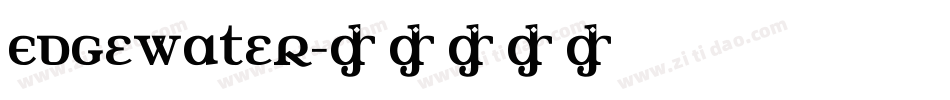 Edgewater字体转换