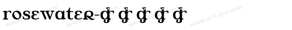 RoseWater字体转换