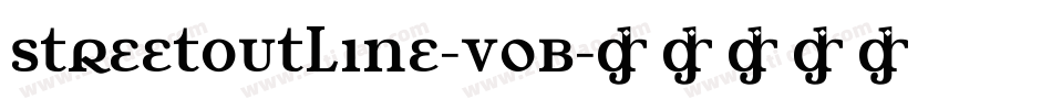 StreetOutline-VoB字体转换
