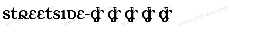 Streetside字体转换