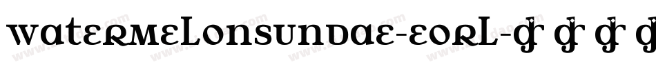 Watermelonsundae-eorl字体转换