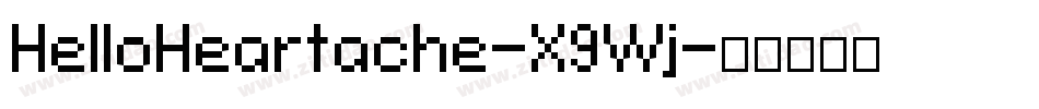 HelloHeartache-X9Wj字体转换