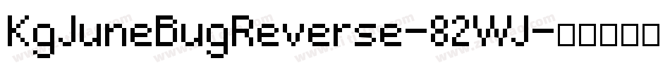 KgJuneBugReverse-82WJ字体转换
