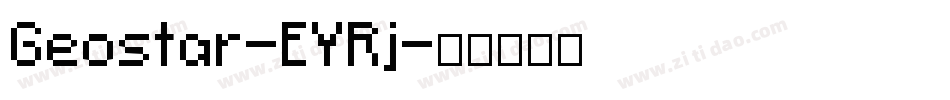 Geostar-EYRj字体转换
