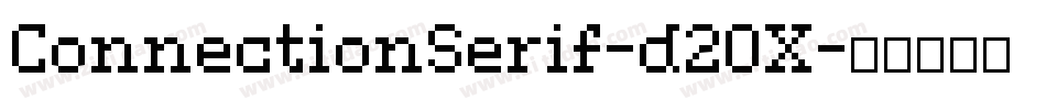 ConnectionSerif-d20X字体转换