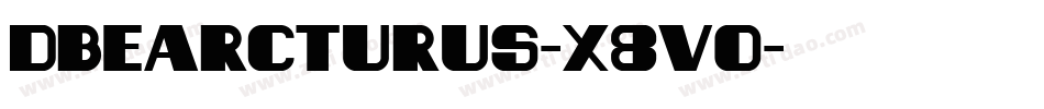 DbeArcturus-x8VO字体转换