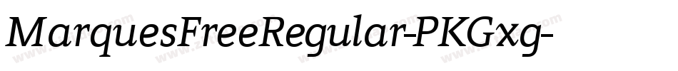 MarquesFreeRegular-PKGxg字体转换