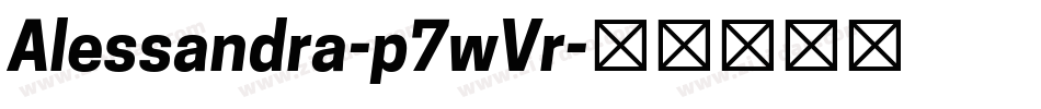Alessandra-p7wVr字体转换