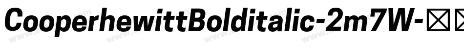 CooperhewittBolditalic-2m7W字体转换
