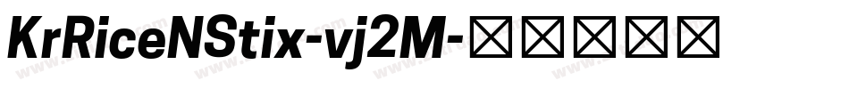 KrRiceNStix-vj2M字体转换
