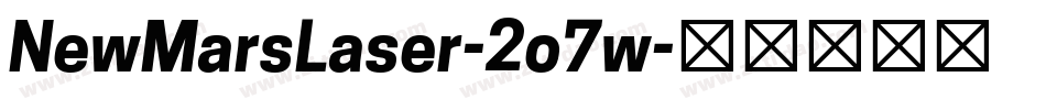 NewMarsLaser-2o7w字体转换
