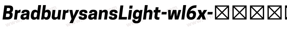BradburysansLight-wl6x字体转换