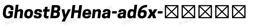 GhostByHena-ad6x字体转换