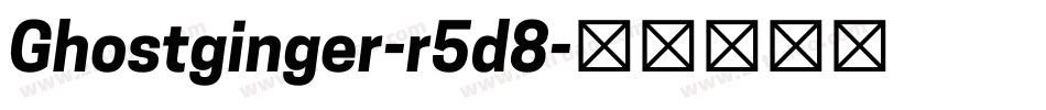 Ghostginger-r5d8字体转换