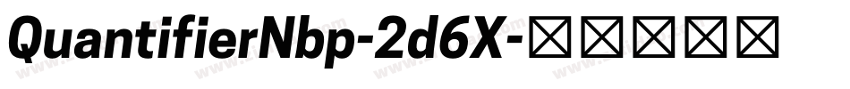 QuantifierNbp-2d6X字体转换