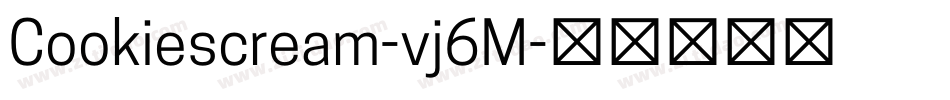 Cookiescream-vj6M字体转换