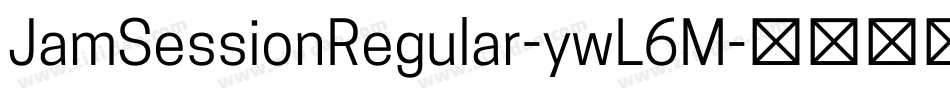 JamSessionRegular-ywL6M字体转换