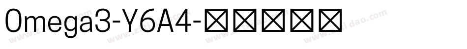 Omega3-Y6A4字体转换