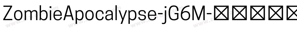 ZombieApocalypse-jG6M字体转换
