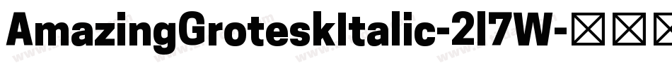 AmazingGroteskItalic-2l7W字体转换