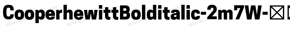 CooperhewittBolditalic-2m7W字体转换
