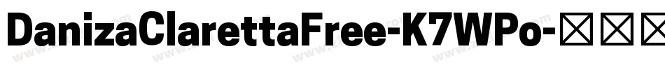 DanizaClarettaFree-K7WPo字体转换