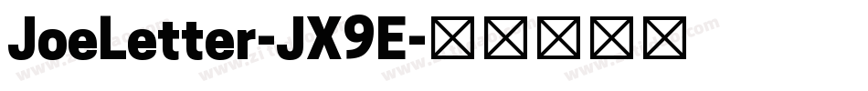 JoeLetter-JX9E字体转换