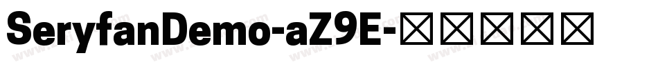 SeryfanDemo-aZ9E字体转换
