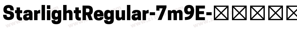 StarlightRegular-7m9E字体转换