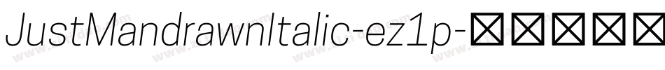 JustMandrawnItalic-ez1p字体转换